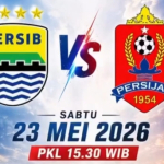Prediksi Persib Bandung vs Persijap Jepara Hari Ini: Sabtu, 23 Mei 2026